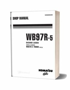 Komatsu Wb97r-5 Backhoe-loader Service Repair Manual
