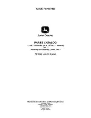 John Deere 1210E T3 Forwarders (SN 001002 – 001518) Parts Catalog Manual