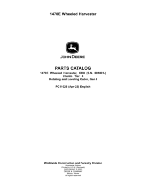 John Deere 1470E IT4 Wheeled Harvesters (SN 001801-) Parts Catalog Manual