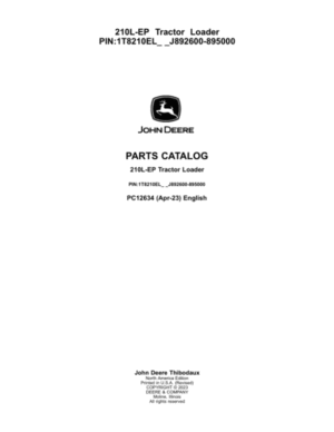 John Deere 210L EP Tractor Loader (SN 1T8210EL_ _J892600-895000) Parts Catalog Manual