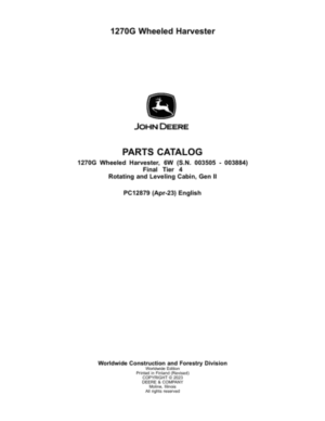 John Deere 1270G FT4 6W Wheeled Harvesters (SN 003505-003884) Parts Catalog Manual