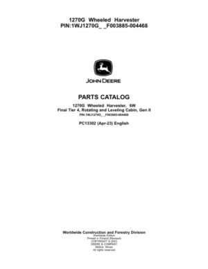 John Deere 1270G FT4 6W Wheeled Harvesters (SN F003885-004468) Parts Catalog Manual