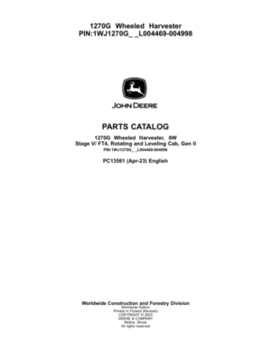 John Deere 1270G 8W Wheeled Harvesters (SN L004469-004998) Parts Catalog Manual