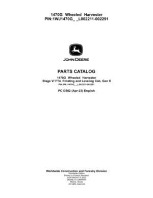 John Deere 1470G Wheeled Harvesters (SN L002211-002291) Parts Catalog Manual