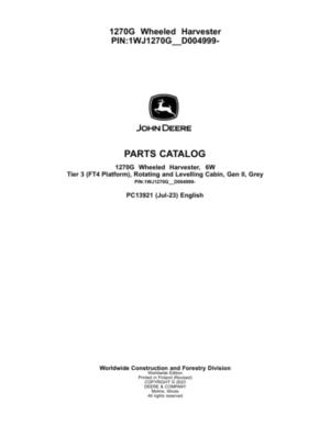 John Deere 1270G 6W Wheeled Harvesters (SN 1WJ1270G_ _D004999-) Parts Catalog Manual