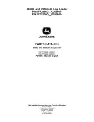 John Deere 2656G, 2656GLC Log Loaders (SN C266001- & D266001-) Parts Catalog Manual