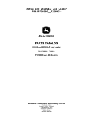 John Deere 2656G, 2656GLC Log Loaders (SN 1FF2656G__F266001-) Parts Catalog Manual
