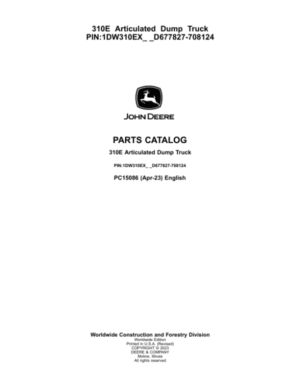 John Deere 310E Articulated Dump Trucks (SN D677827-708124) Parts Catalog Manual