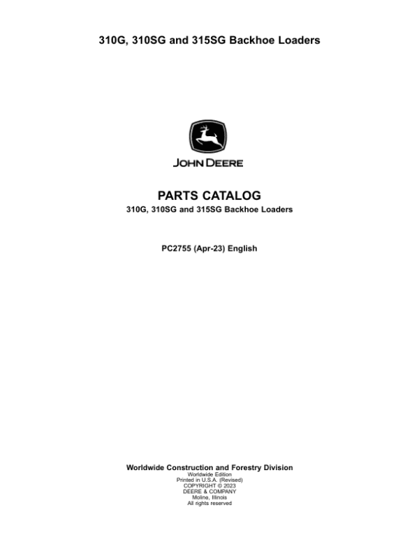 John Deere 310G, 310SG, 315SG Backhoe Loaders Parts Catalog Manual