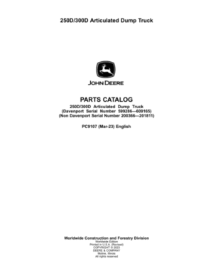 John Deere 250D, 300D Articulated Dump Trucks (DAVENPORT SN -609165 & NON DAVENPORT -201811) Parts Catalog Manual