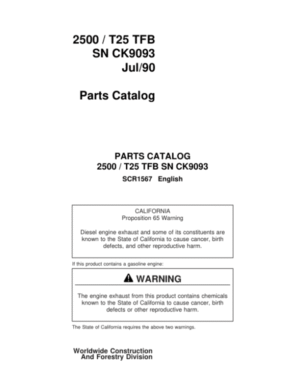 John Deere 2500, T25 Tracked Feller Bunchers (SN CK9093, JUL 90) Parts Catalog Manual