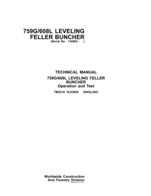 John Deere 759G, 608L Feller Buncher Repair Technical Manual