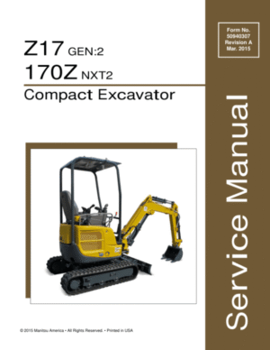 Gehl Z17 Gen 2, Mustang 170Z Nxt 2 Excavator Repair Service Manual