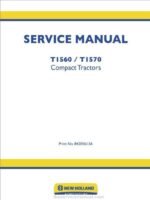 New Holland T1560 T1570 Compact Tractor Service Manual