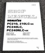 Komatsu PC240NLC-6K Hydraulic Excavator Service Repair