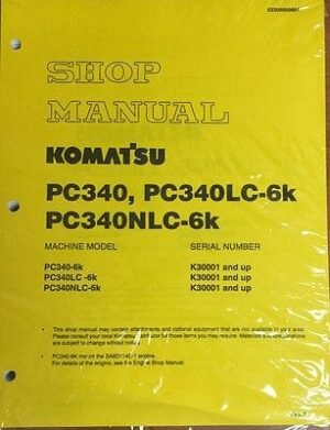 Komatsu PC340-6K Hydraulic Excavator Workshop Repair Manual