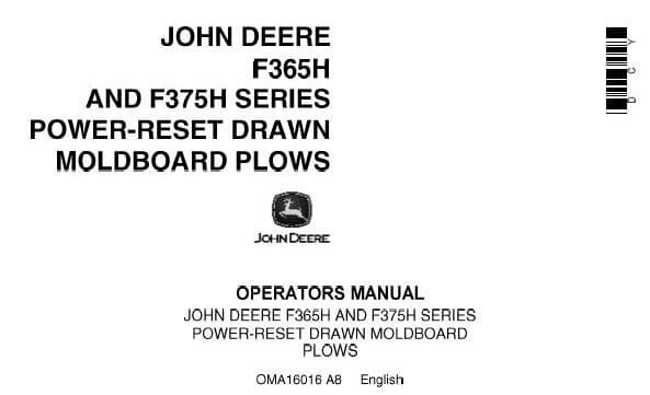 John Deere F365H And F375H Series Power-Reset Drawn Moldboard Plows Operator’S Manual