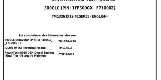 John Deer 300glc Excavator Diagnostic, Operation And Test Manual